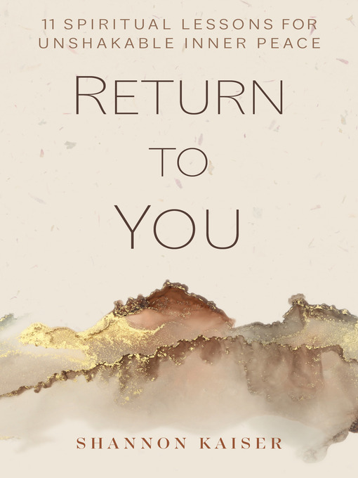 Title details for Return to You by Shannon Kaiser - Available